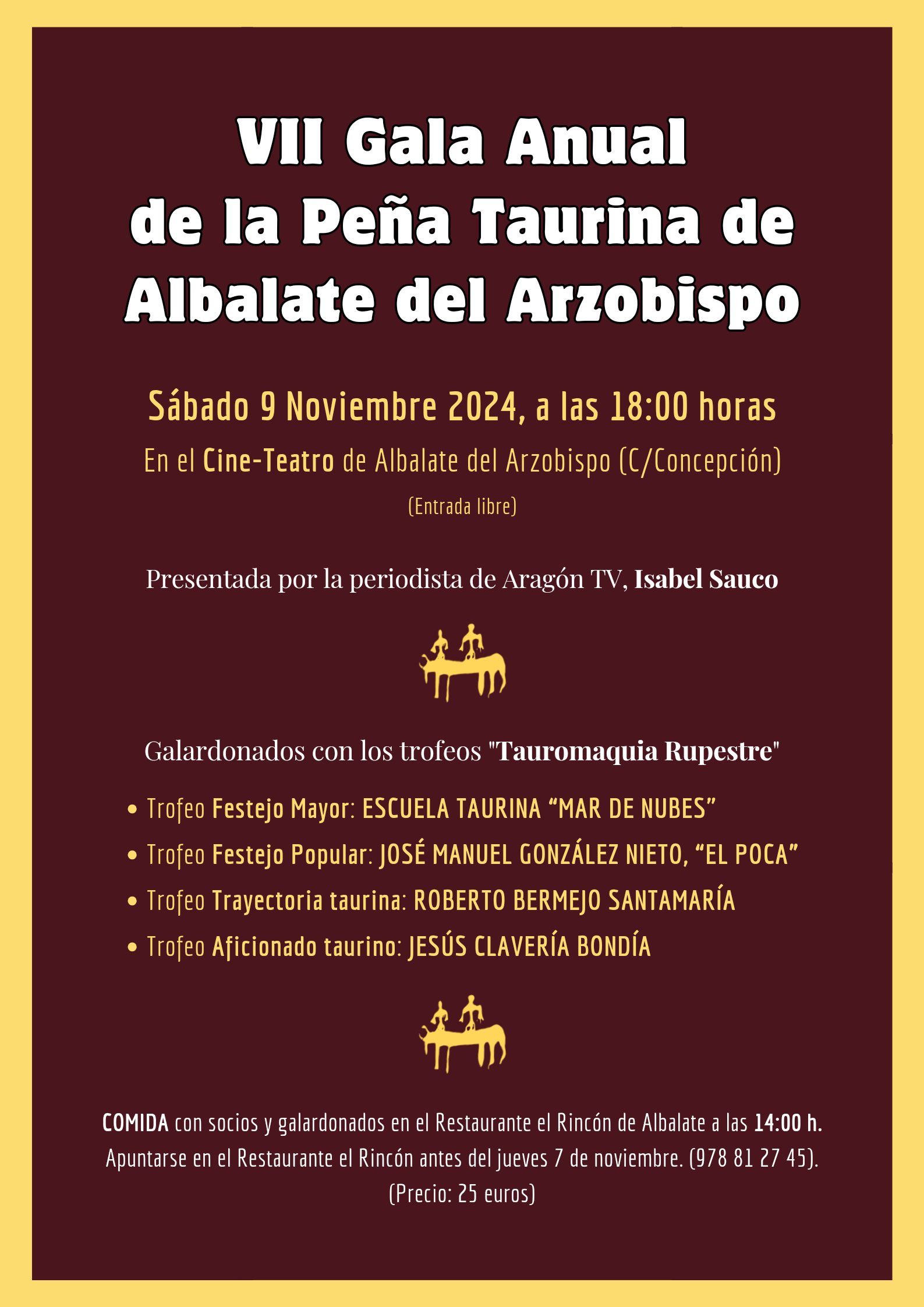Este sábado 9 de noviembre, la Peña Taurina de Albalate del Arzobispo celebra su VII Gala Anual en el cine-teatro de la localidad