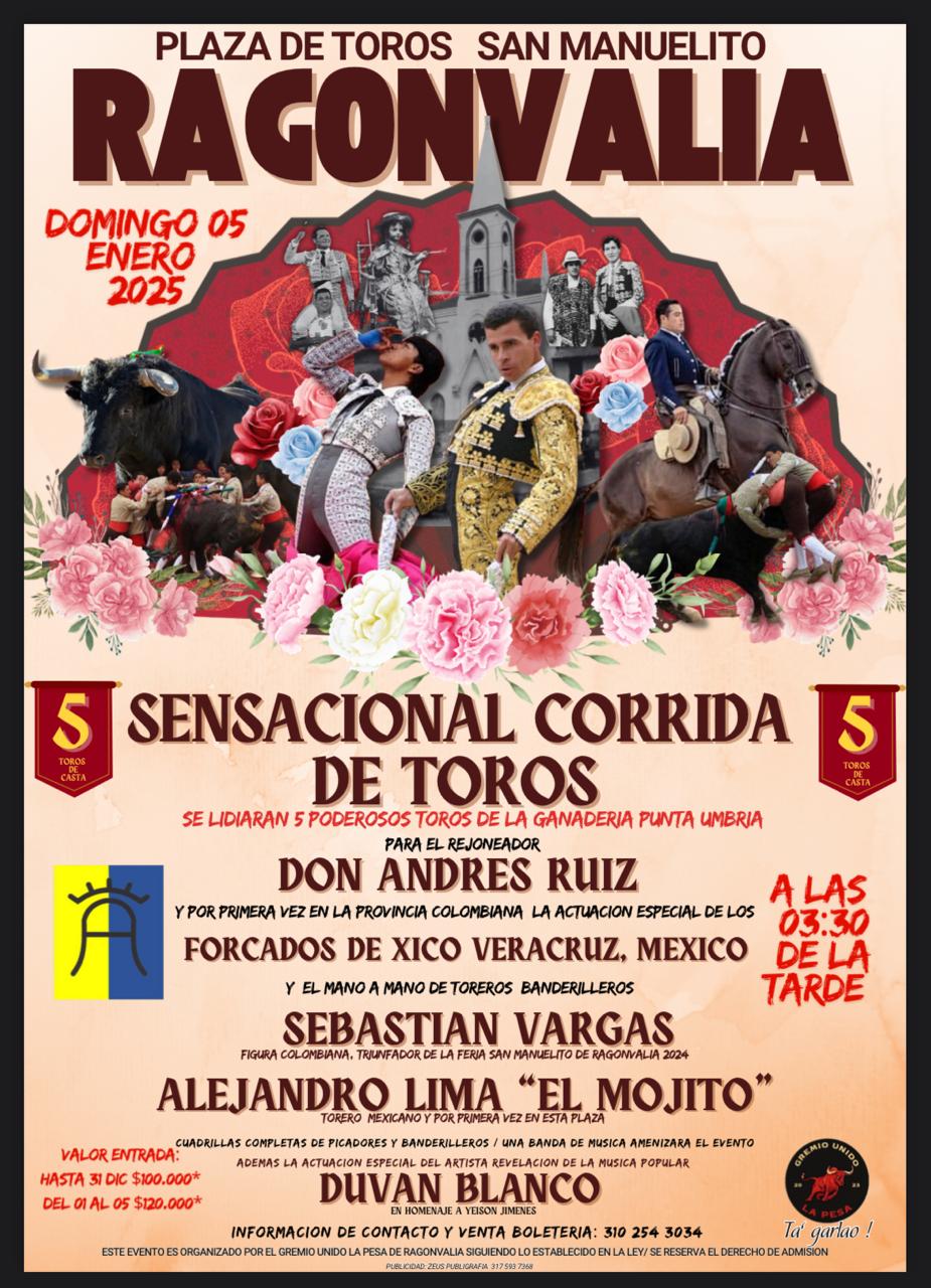 El próximo domingo 5 de enero de 2025, la Plaza de Toros San Manuelito en Ragonvalia será escenario de una sensacional corrida de toros