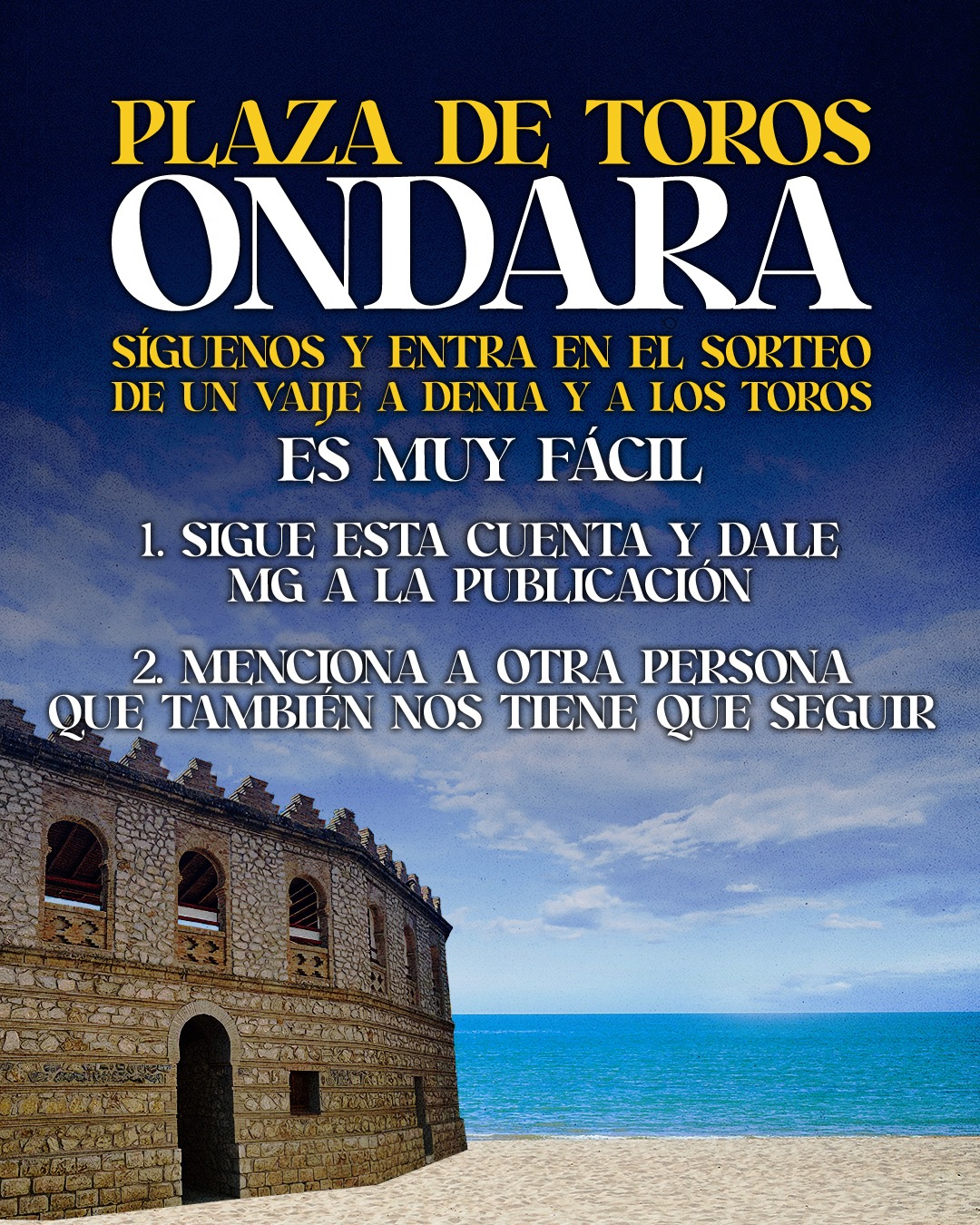 Ondara sortea un viaje para ver los toros en Junio