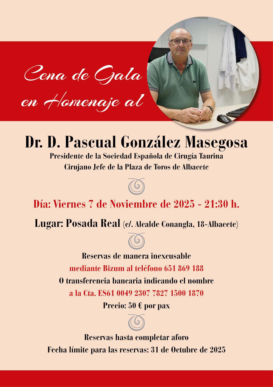 Cena de Gala en Homenaje al Dr. Pascual González Masegosa, referente de la cirugía taurina