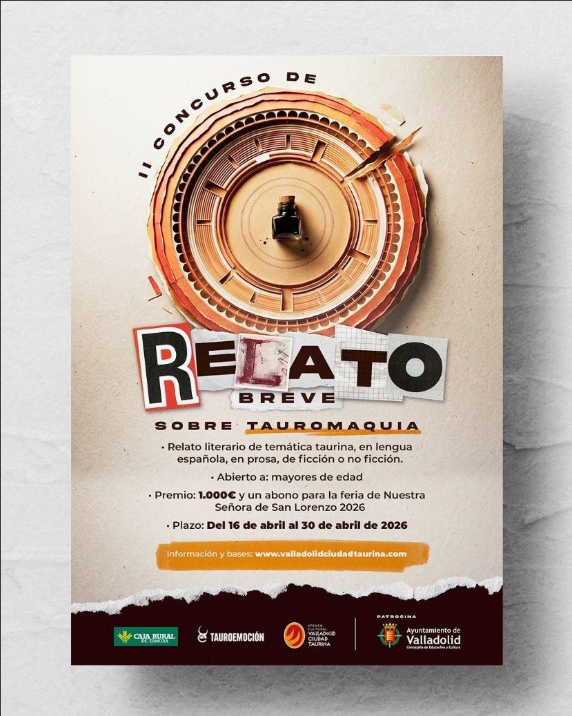 Valladolid convoca la segunda edición de su Concurso de Relato Breve sobre Tauromaquia