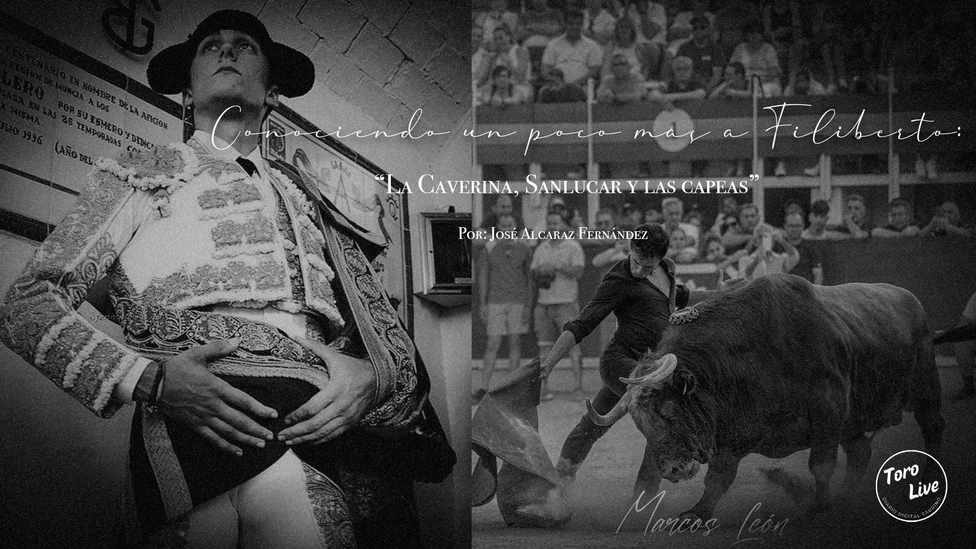 Conociendo un poco más a Filiberto: «La Caverina, Sanlúcar y Las Capeas»