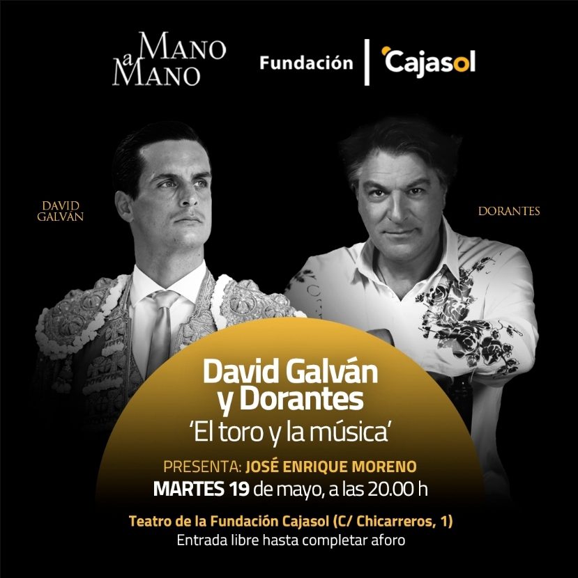 David Galván y Dorantes protagonizarán un nuevo ‘Mano a mano’ de la Fundación Cajasol sobre la relación entre el toro y la música