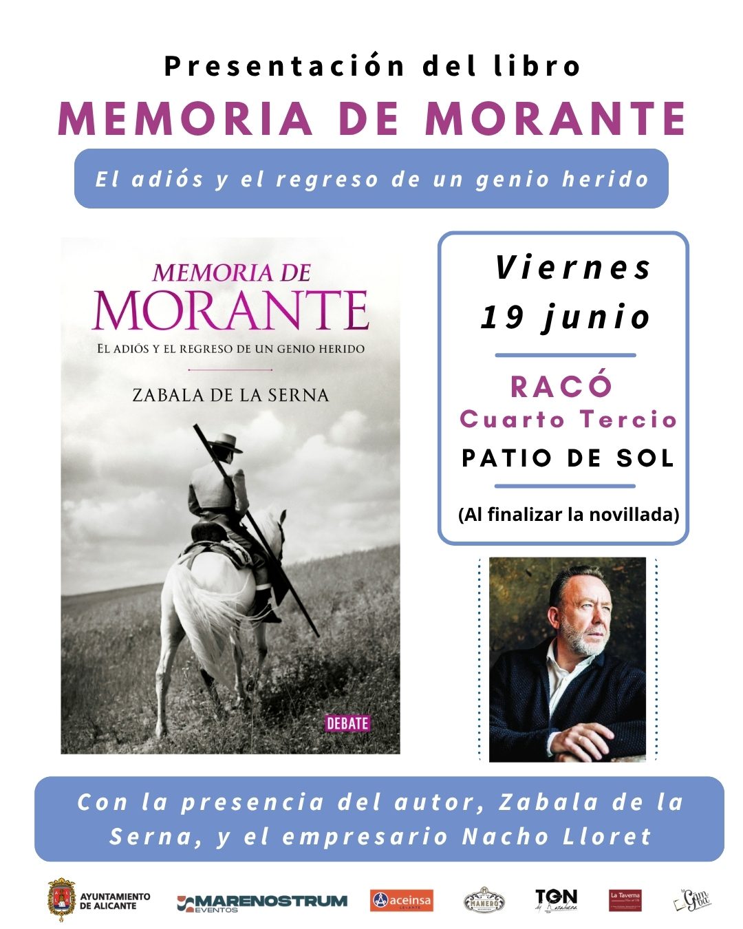 Vicente Zabala de la Serna presentará ‘Memoria de Morante’ en la Plaza de Toros de Alicante